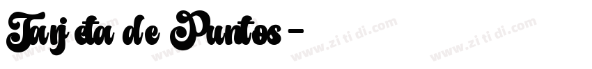 Tarjeta de Puntos字体转换
